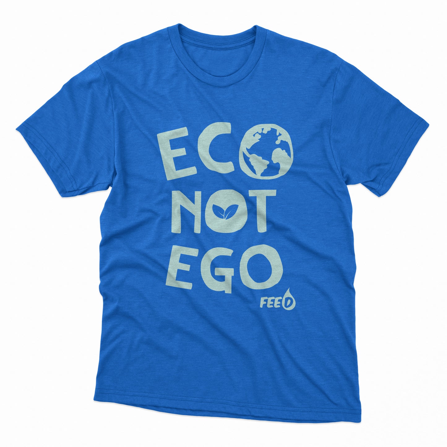 Eco not Ego Tee